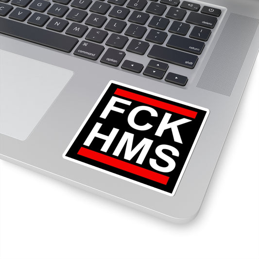 FCK HMS Kiss Cut Sticker