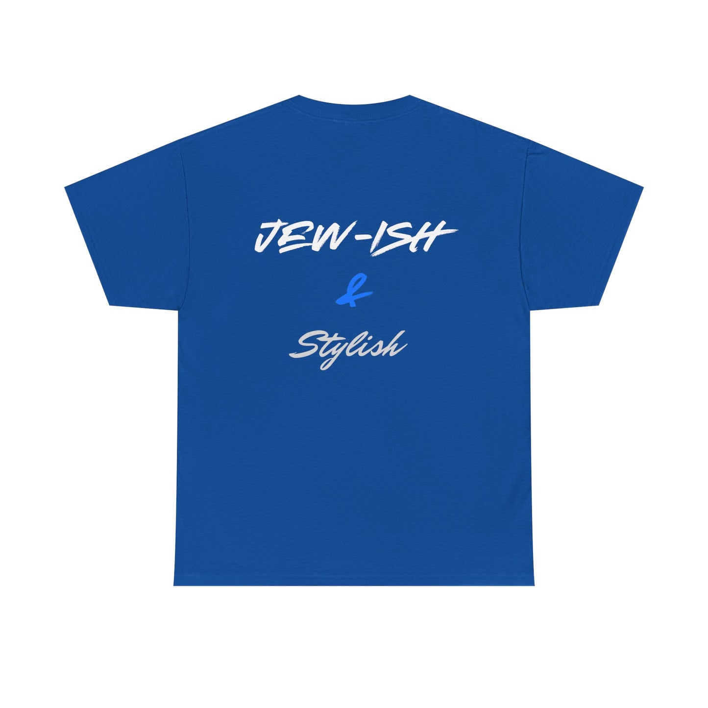 Jew-ish and Stylish T-Shirt – Minimal Front, Bold Back (Multiple Colors)
