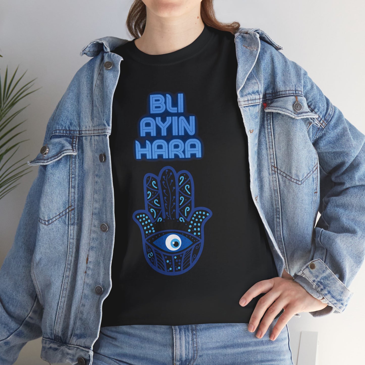 Bli Ayin Hara T-Shirt – Evil Eye Protection Design (Multiple Colors)