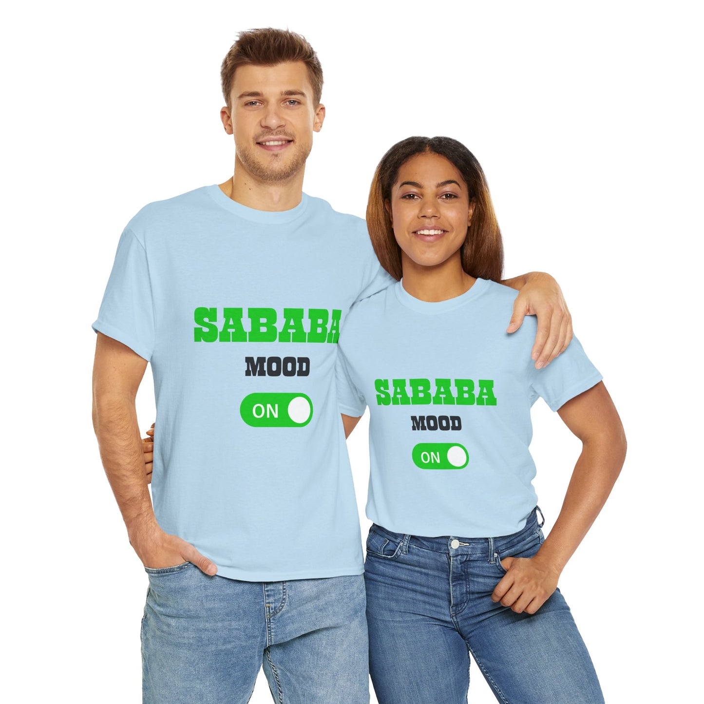Sababa Mood On T-Shirt – Trendy Israeli Vibes (Multiple Colors)