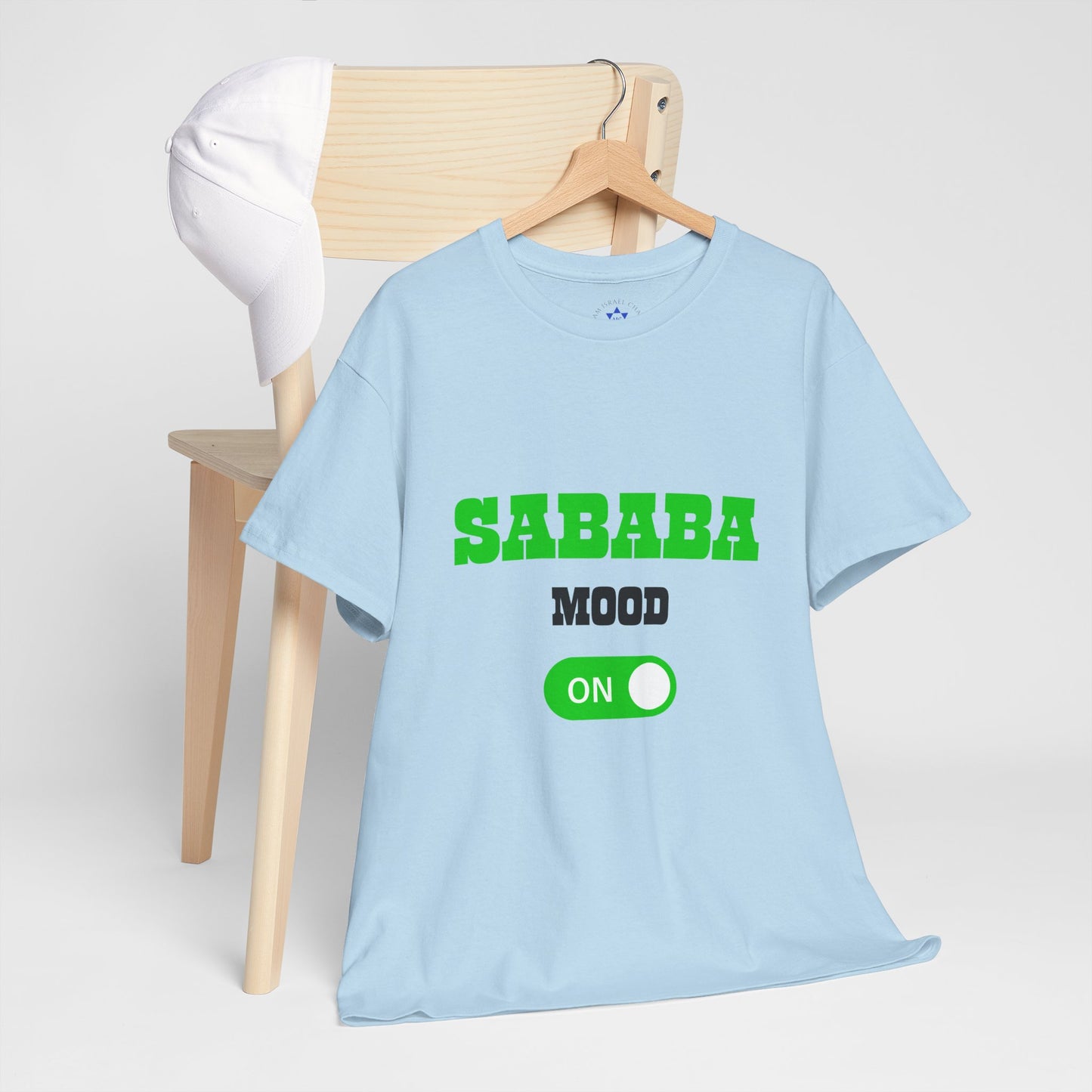 Sababa Mood On T-Shirt – Trendy Israeli Vibes (Multiple Colors)