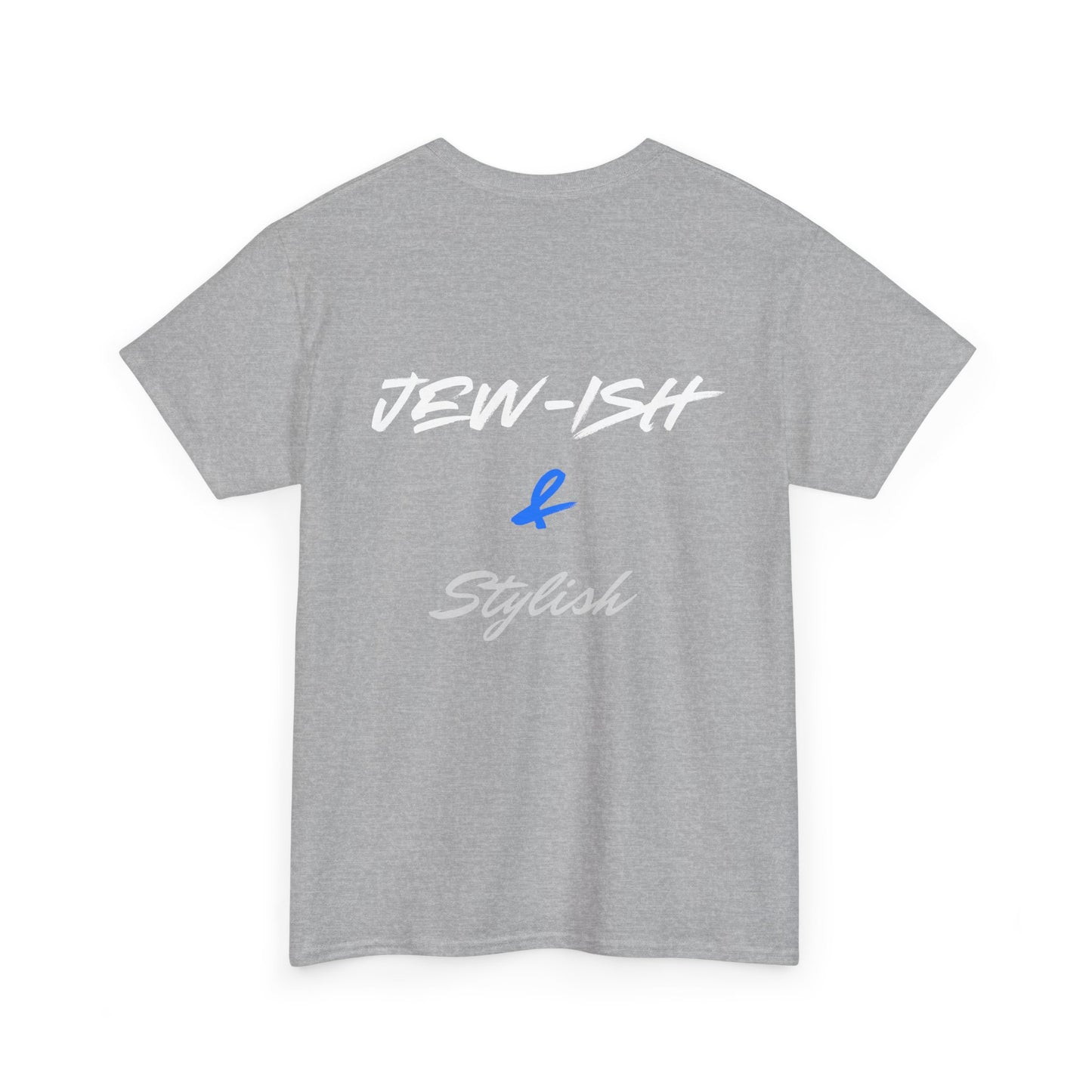 Jew-ish and Stylish T-Shirt – Minimal Front, Bold Back (Multiple Colors)