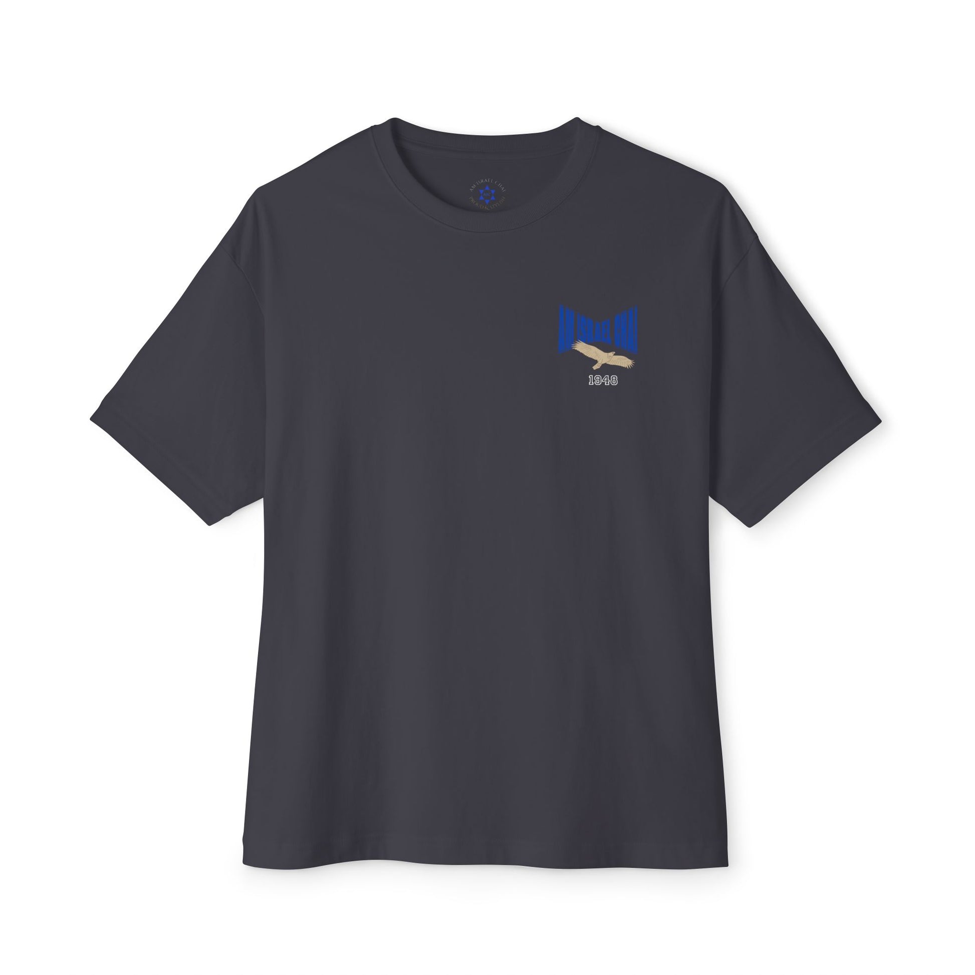 Am Israel Chai 1948 Eagle Tee