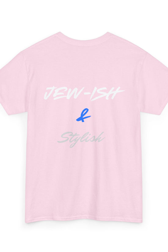 Jew-ish and Stylish T-Shirt – Minimal Front, Bold Back (Multiple Colors)