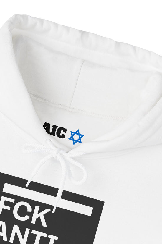 FCK Antisemitism Hoodie + Am Israel Chai Desing