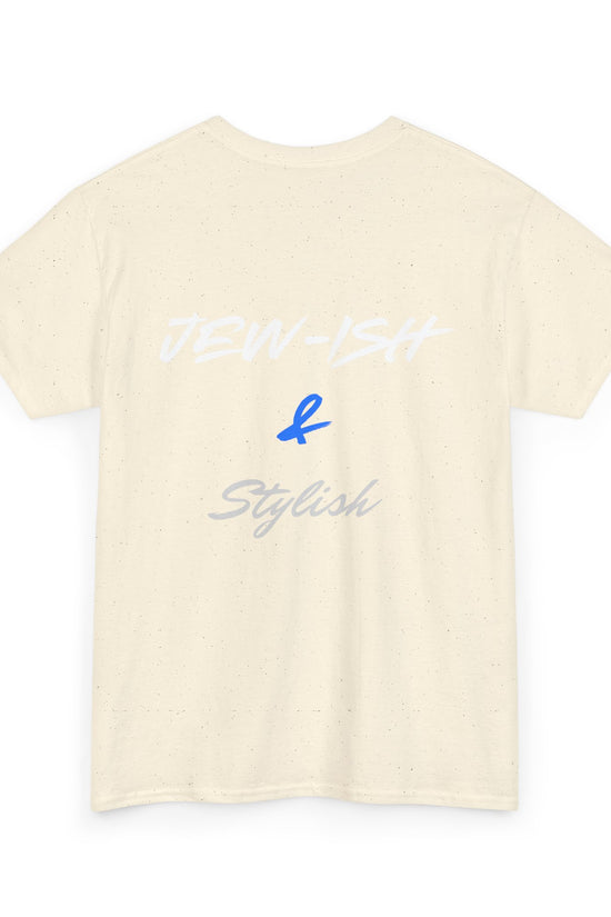 Jew-ish and Stylish T-Shirt – Minimal Front, Bold Back (Multiple Colors)