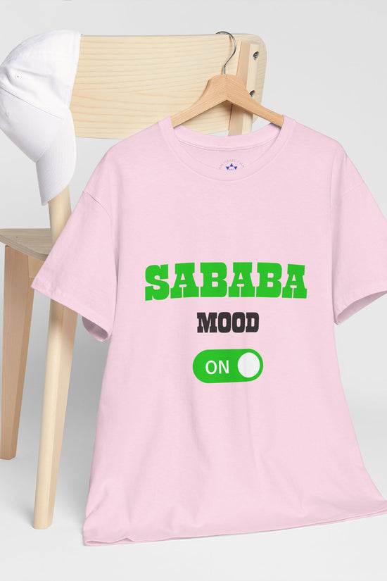 Sababa Mood On T-Shirt – Trendy Israeli Vibes (Multiple Colors)