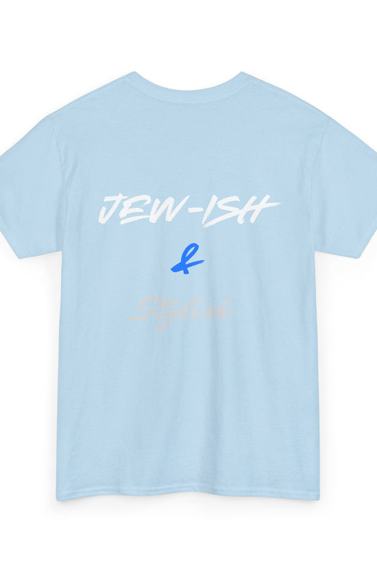 Jew-ish and Stylish T-Shirt – Minimal Front, Bold Back (Multiple Colors)
