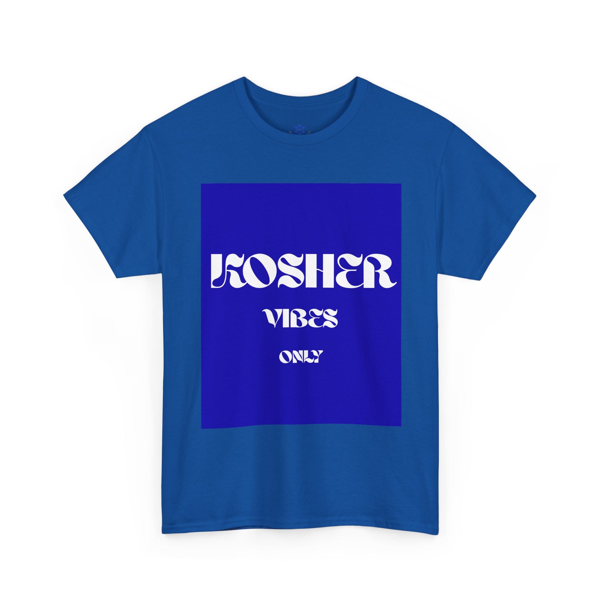 Kosher Vibes Only T-Shirt – Trendy Am Israel Chai Club -Variety of Colors