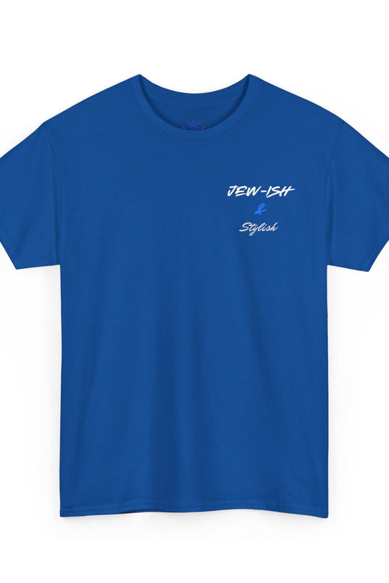 Jew-ish and Stylish T-Shirt – Minimal Front, Bold Back (Multiple Colors)