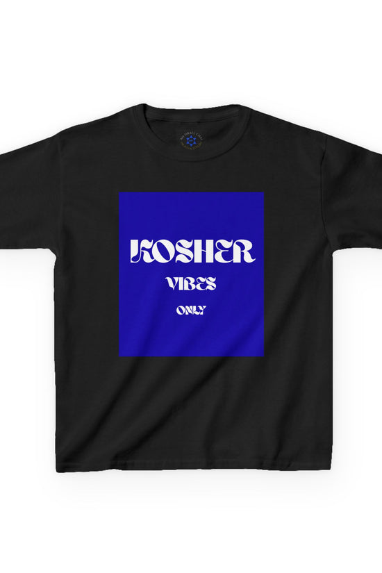 Kids Kosher Vibes Only T-Shirt –  Am Israel Chai Club