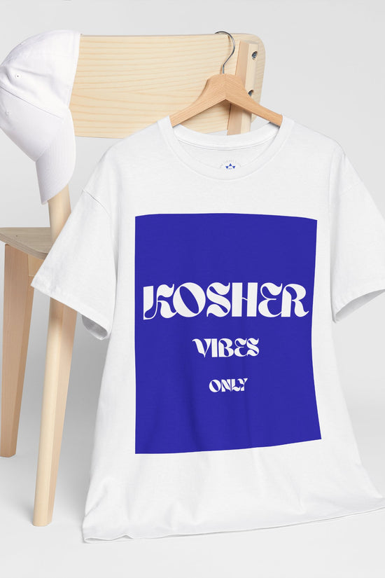 Kosher Vibes Only T-Shirt – Trendy Am Israel Chai Club -Variety of Colors