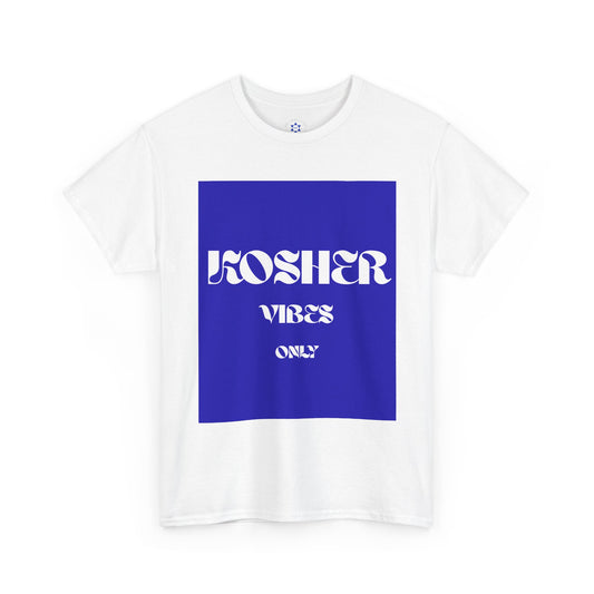 Kosher Vibes Only T-Shirt – Trendy Am Israel Chai Club -Variety of Colors
