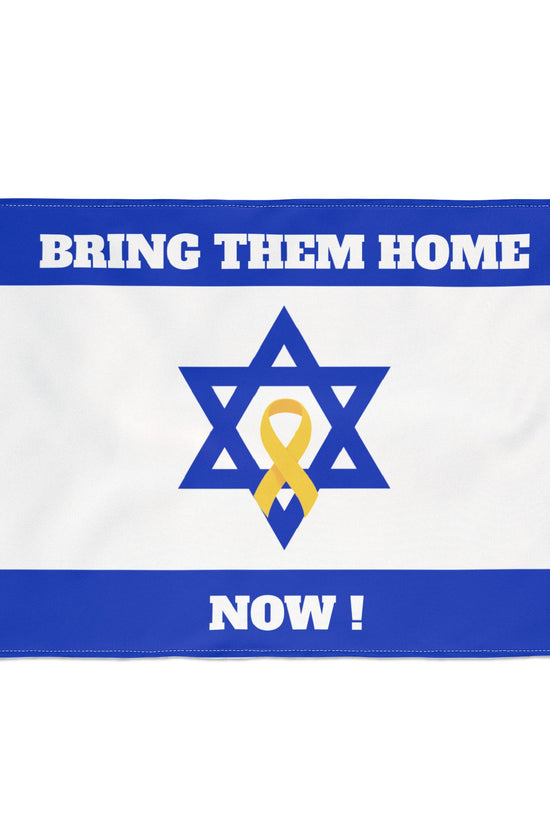 Double-Sided “Bring Them Home Now” Flag – Israeli Solidarity Banner