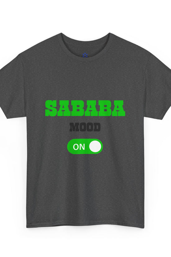 Sababa Mood On T-Shirt – Trendy Israeli Vibes (Multiple Colors)