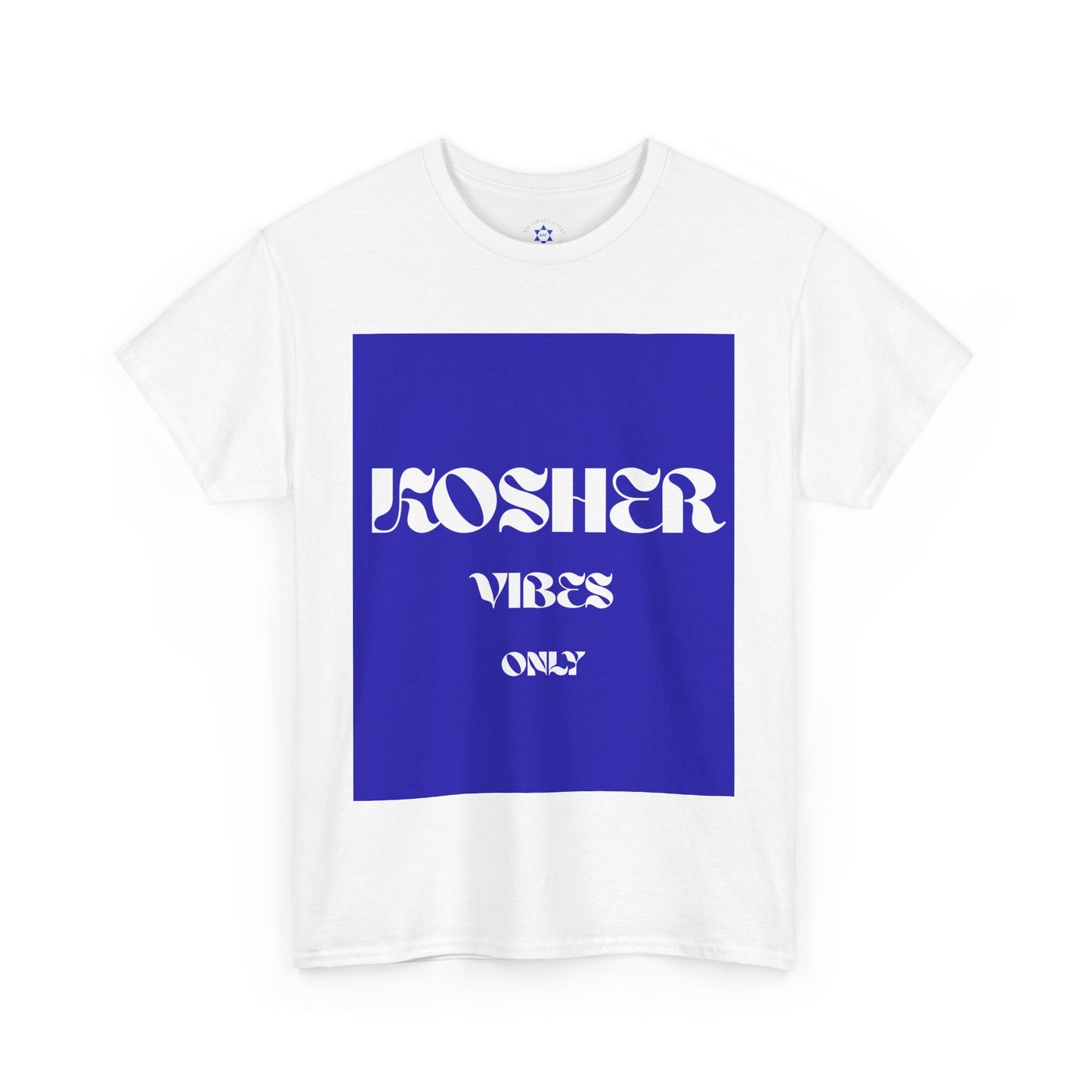 Kosher Vibes Only T-Shirt – Trendy Am Israel Chai Club -Variety of Colors