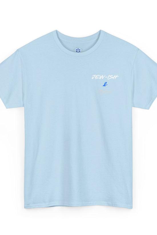 Jew-ish and Stylish T-Shirt – Minimal Front, Bold Back (Multiple Colors)