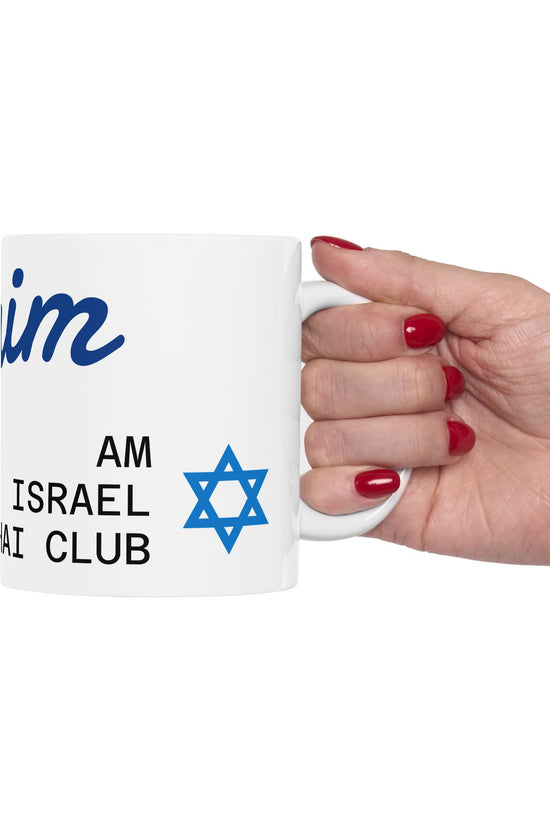 L’Chaim Mug – Am Israel Chai Club