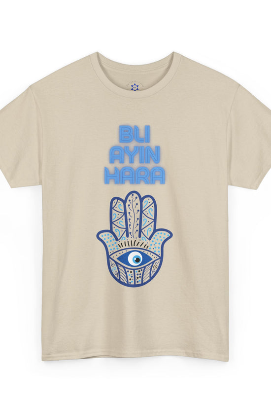 Bli Ayin Hara T-Shirt – Evil Eye Protection Design (Multiple Colors)