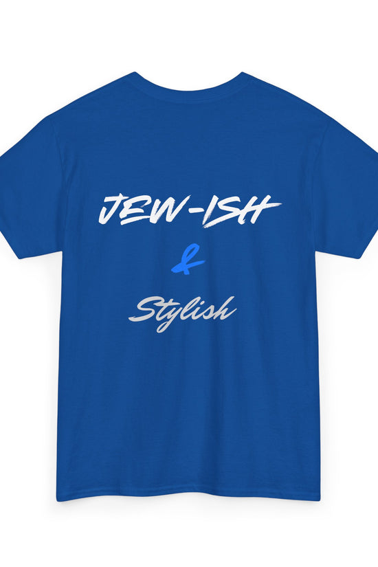 Jew-ish and Stylish T-Shirt – Minimal Front, Bold Back (Multiple Colors)