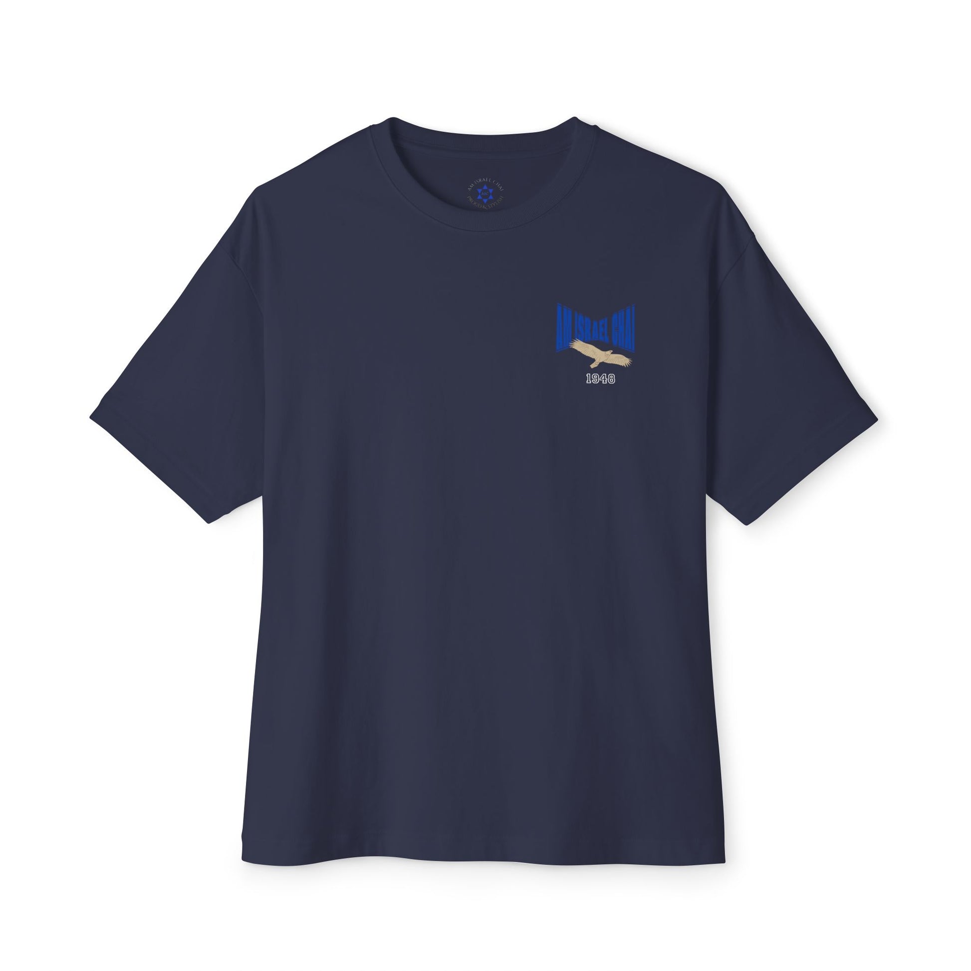 Am Israel Chai 1948 Eagle Tee